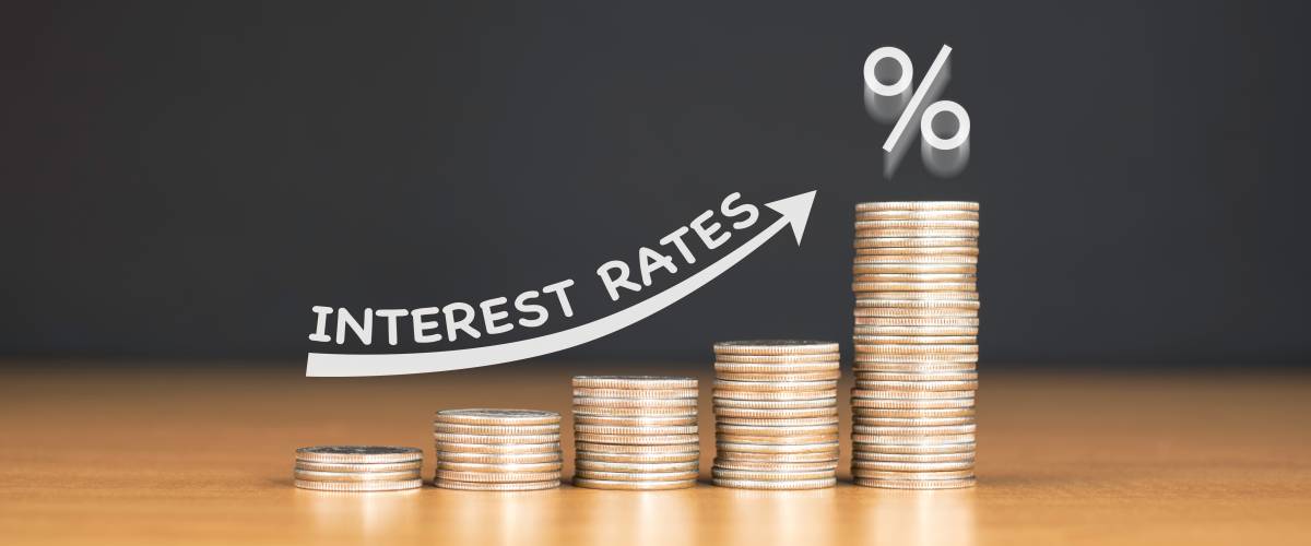 Higher interest rates